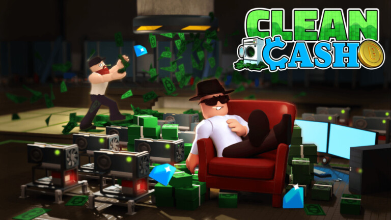 Clean Cash Codes - October 2025 / PowerUp Gamer